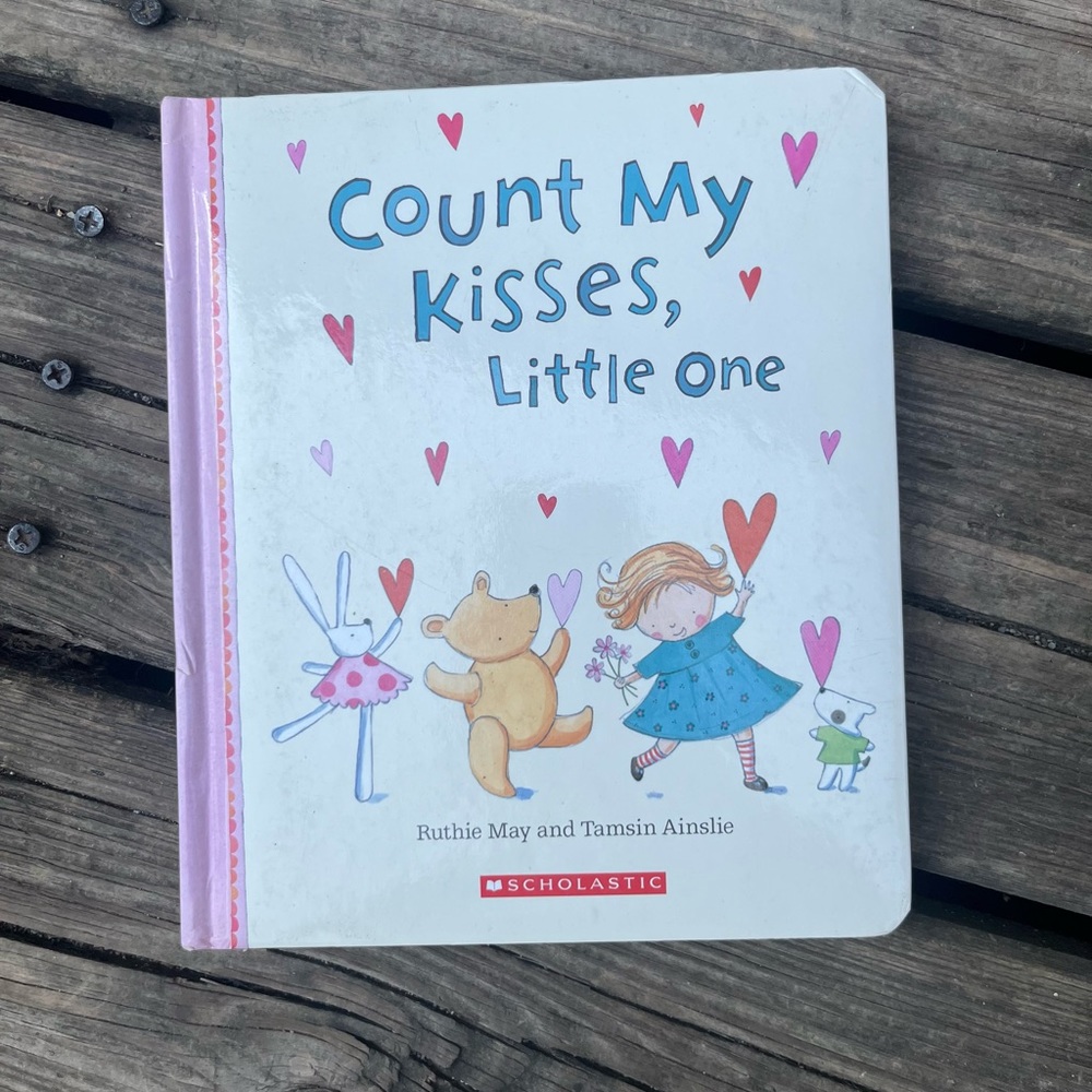 ‘COUNT MY KISSES, LITTLE ONE’ CHILDRENS BOARDBOOK BY RUTHIE MAY